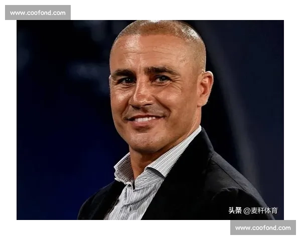 毛遂自荐！52 岁意大利名帅卡纳瓦罗重返国足，曾率恒大亚冠夺冠
